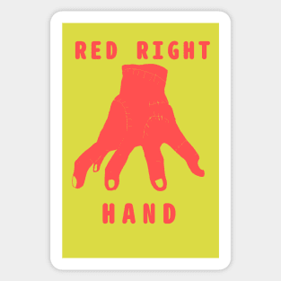 Red Right Hand - This is Just another Thing you can find in Addams room Sticker